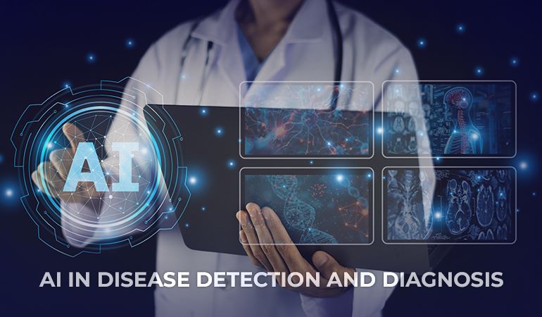 AI in Disease Detection and Diagnosis 