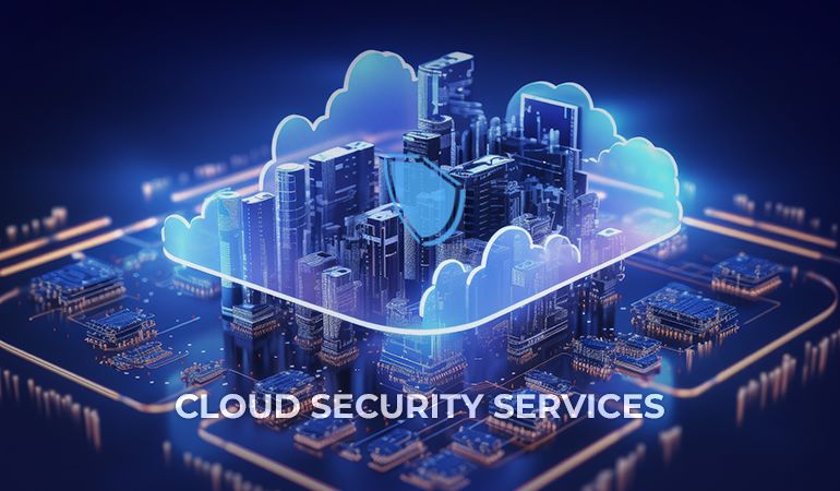 Cloud Security Services for Enterprises